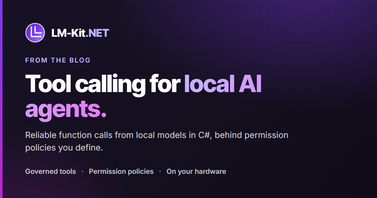 Build AI Agents in C# with Local Tool Calling | LM-Kit .NET SDK